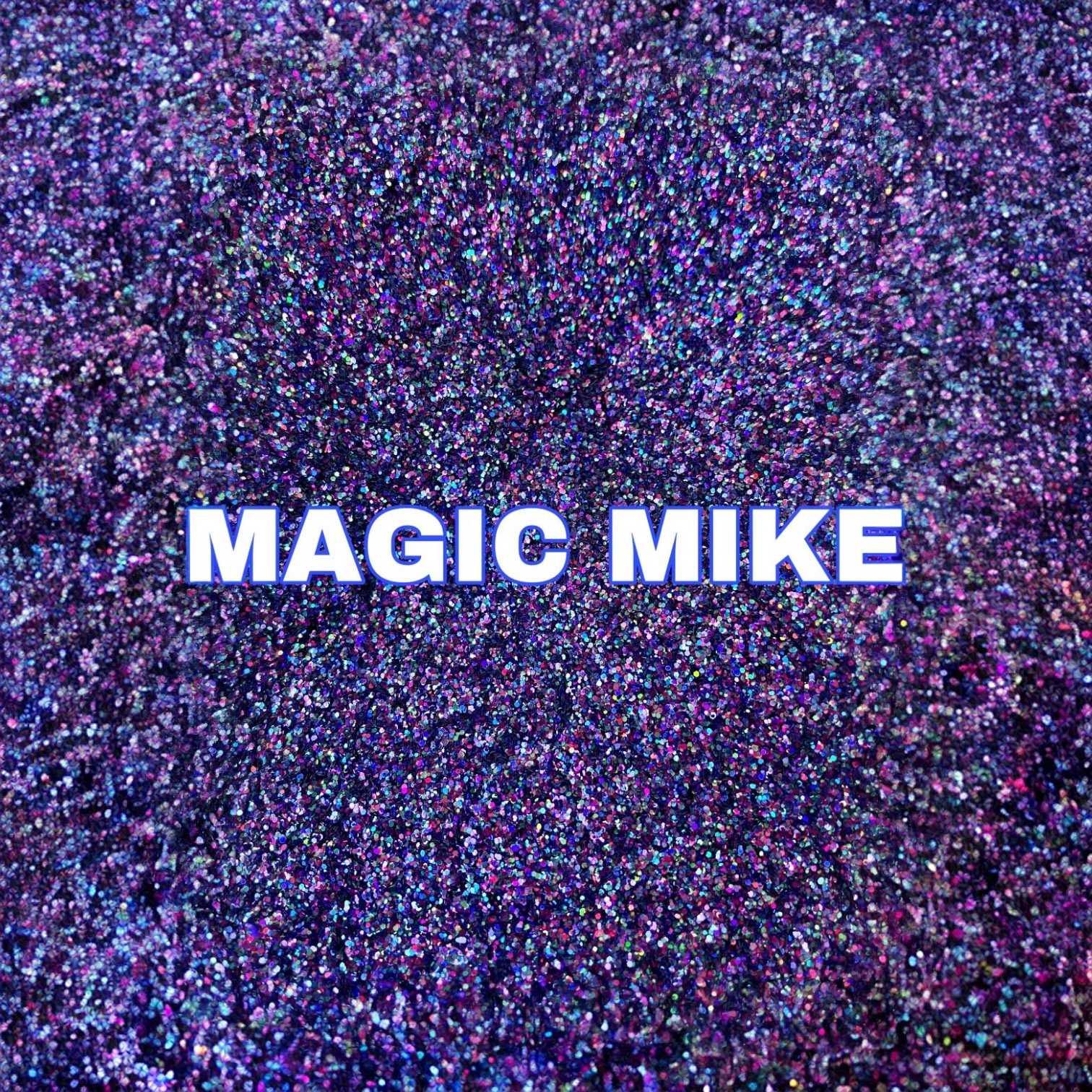 Magic Mike