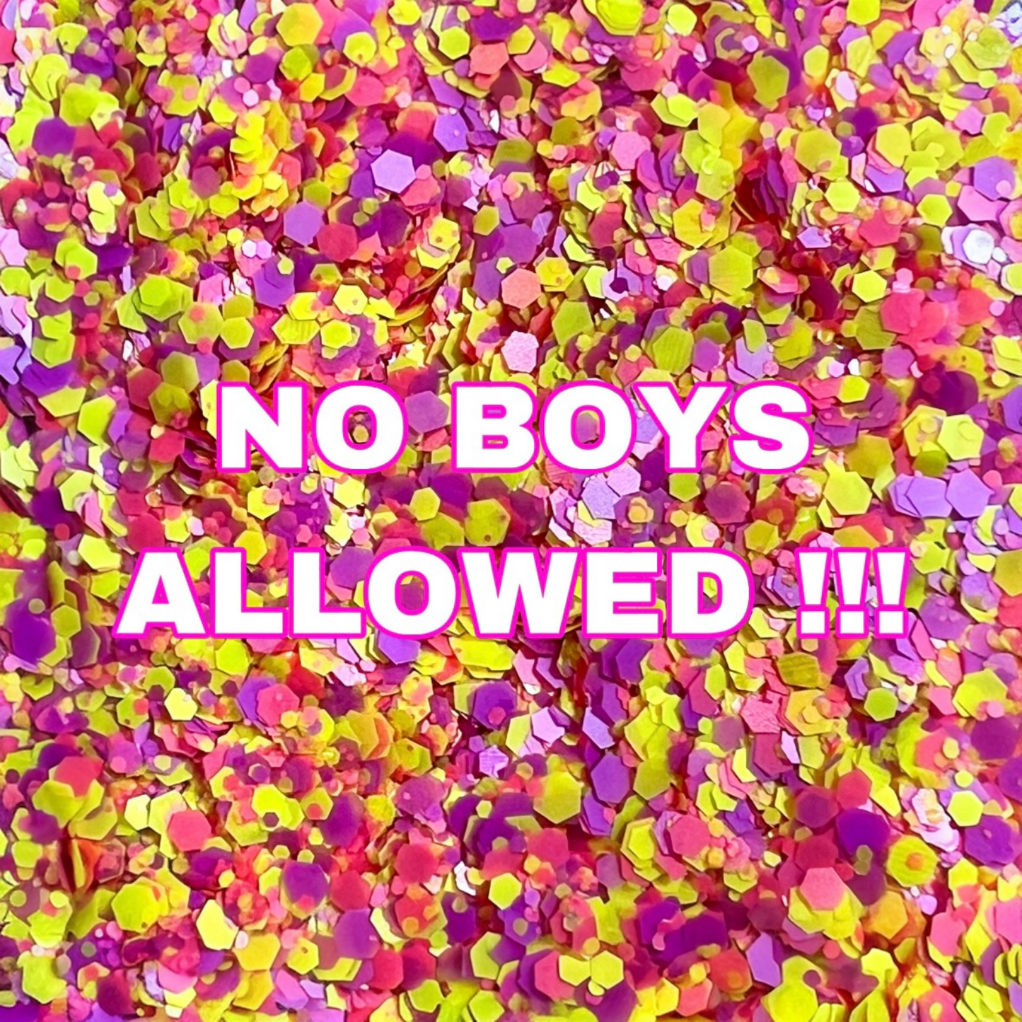 No Boys Allowed